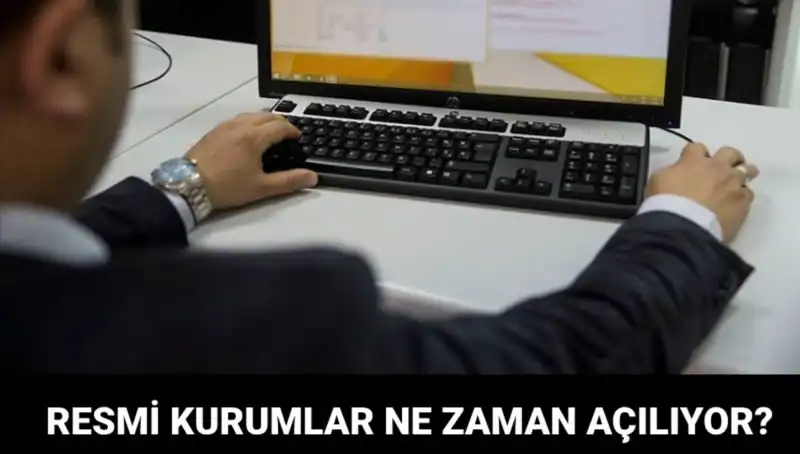 Resmi Kurumlar Bugün Açık mı? PTT, Bankalar ve Noterler Ne Zaman Açılıyor?