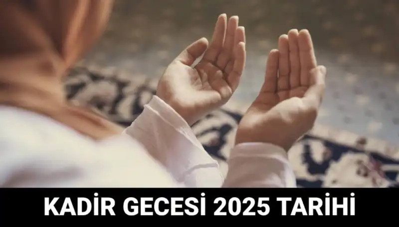 Kadir Gecesi Ne Zaman? Diyanet’in Açıklamalarıyla Bilmen Gerekenler