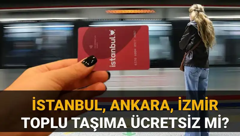 30 Mart Bayramı'nda Toplu Taşıma Ücretleri Nasıldır?